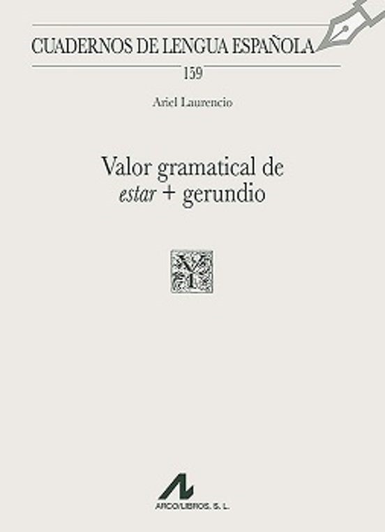 Valor gramatical de estar - gerundio