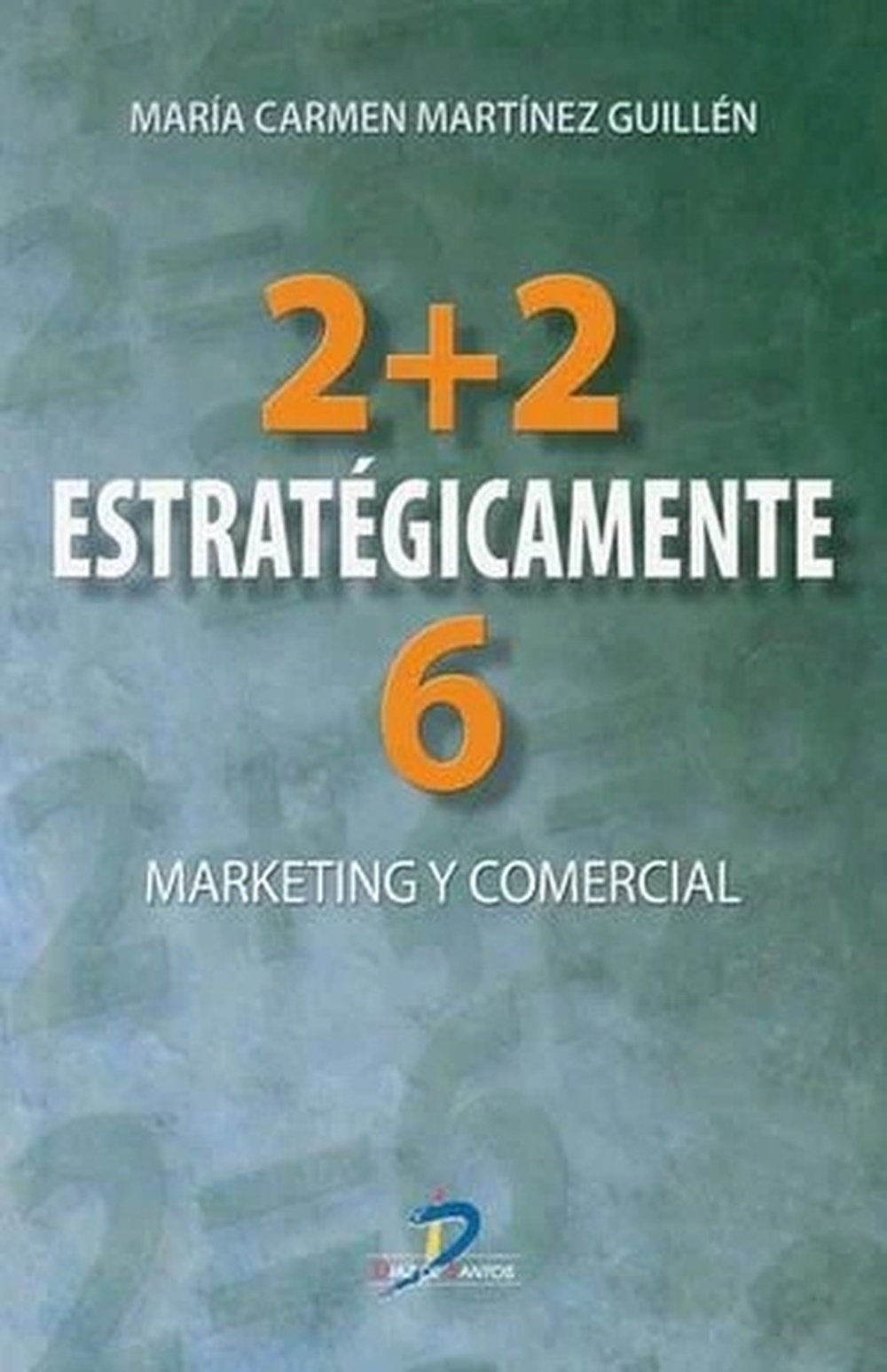 2 + 2 estratégicamente 6