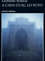 A cada cual, lo suyo