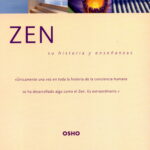 Zen su historia y enseñanzas