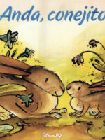 ¡Anda, conejito!