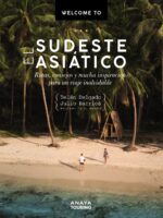 Welcome to el Sudeste Asiático