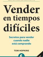 Vender en tiempos difíciles