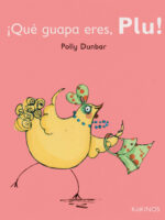 ¡Que guapa eres, Plu!