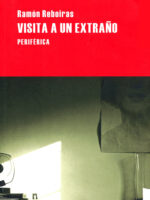 Visita a un extraño