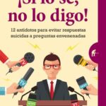 ¡Si lo sé, no lo digo!