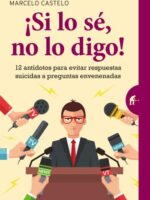 ¡Si lo sé, no lo digo!