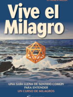 Vive el milagro
