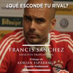 ¿Qué esconde tu rival?