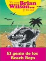 Yo soy Bryan Wilson y tu no