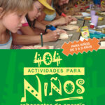 404 actividades para niños rebosantes de energía