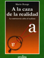 A la caza de la realidad