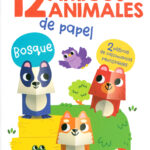 12 Amigos Animales de Papel: Bosque.