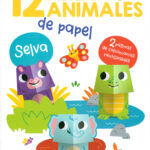 12 Amigos Animales de Papel: Selva.