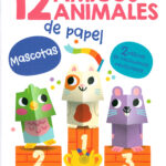 12 Amigos Animales de Papel: Mascotas.