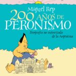 200 años de peronismo