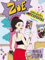 Zoe. Amistades imperfectas