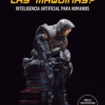 ¿Cómo piensan las máquinas?