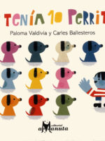 Yo tenía 10 perritos