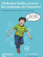 ¿Podemos hablar acerca del síndrome de Tourette?