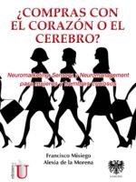 ¿Compras con el corazón o el cerebro?