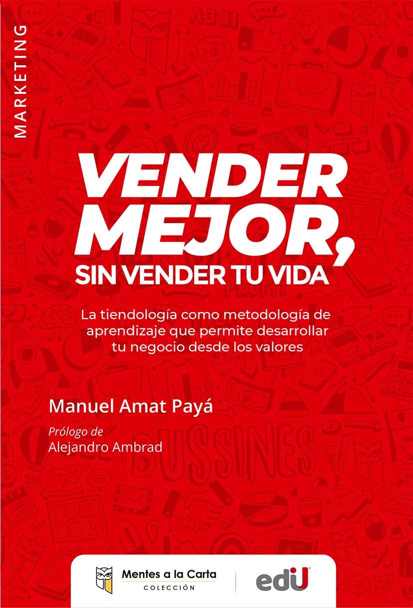 Vender mejor, sin vender tu vida