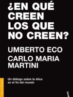 ¿En qué creen los que no creen?