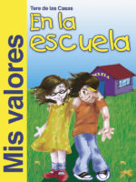 Valores en la escuela, Mis