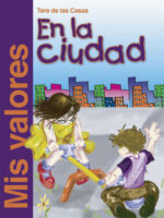 Valores en la ciudad, Mis