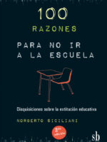 100 razones para no ir a la escuela