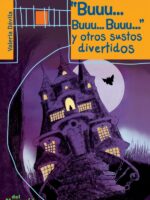 «Buuuu… buuu… buuuu…» y otros sustos divertidos