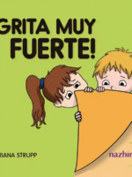 ¡Grita muy fuerte!