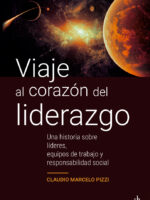 Viaje al corazón del liderazgo