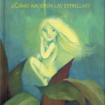 ¿Cómo nacieron las estrellas?