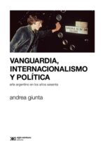 Vanguardia, internacionalismo y política