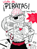 Vida de… ¡piratas!