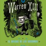 Warren XIII y el bosque de los susurros