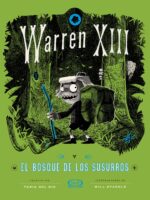Warren XIII y el bosque de los susurros