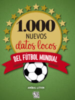 1.000 nuevos datos locos del fútbol mundial