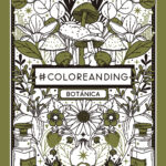 #Coloreanding: Bótanica