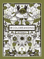 #Coloreanding: Bótanica