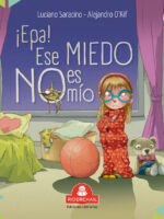 ¡Epa! Ese miedo no es mío
