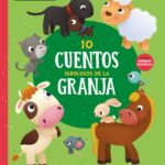 10 cuentos fabulosos de la granja