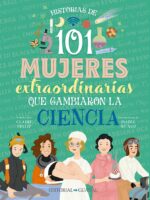 101 mujeres extraordinarias que cambiaron la ciencia