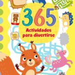 365 actividades para divertirse. 365 dibujos y actividades