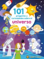 101 preguntas y curiosidades sobre el universo