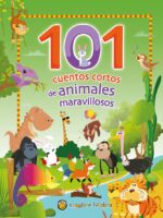 101 Cuentos cortos de animales maravillosos