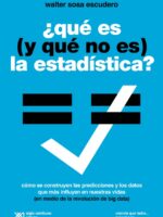 ¿Qué es (y qué no es) la estadística?