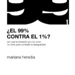 ¿El 99% contra el 1%?