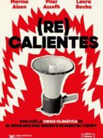(Re)calientes